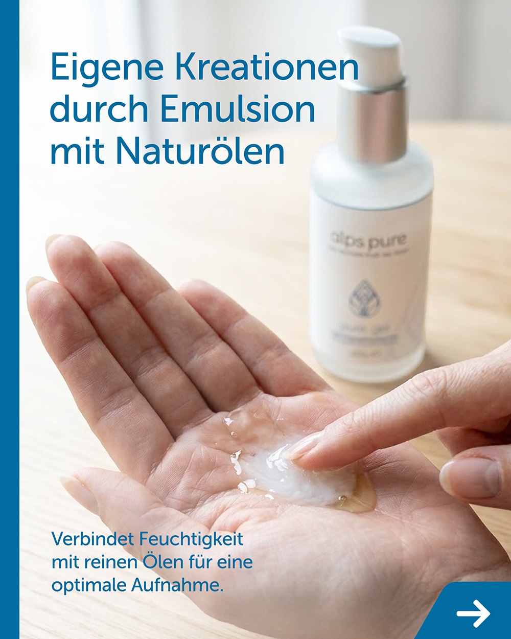 Eigene Kreationen durch Emulsion mit Naturölen